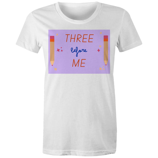 Three Before Me - Women's Maple Organic Tee